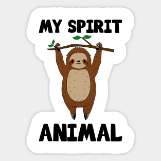 Cute Sloth My Spirit Animal Sticker